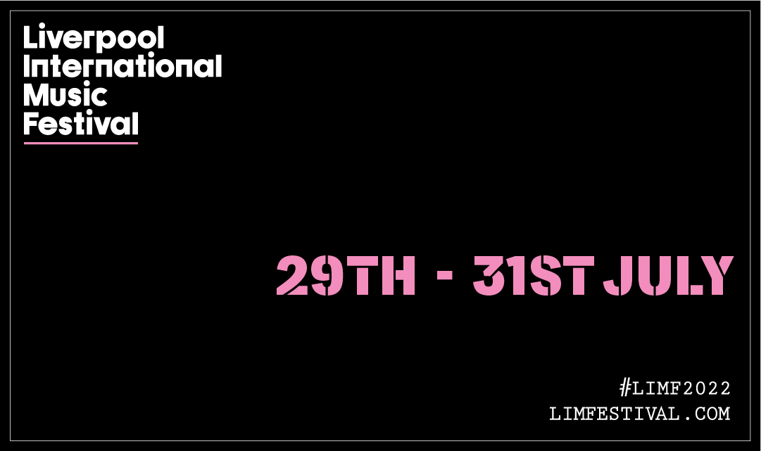Black rectangle with Liverpool International Music Festival in white adn the dates 29-31 July in pink