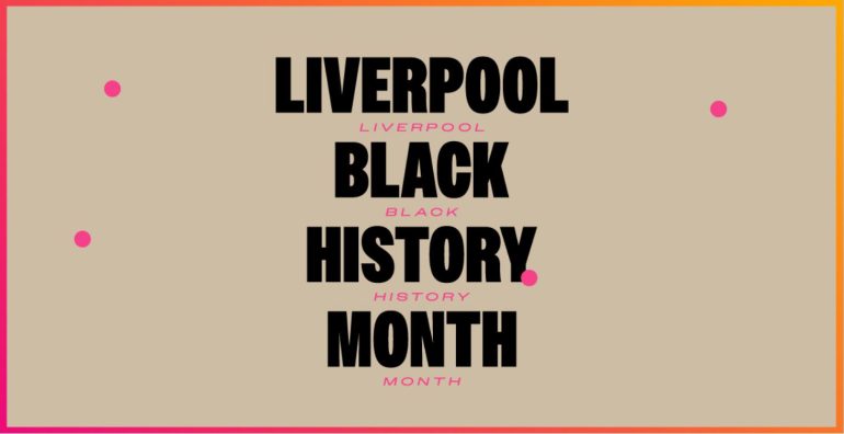 Liverpool Black History Month