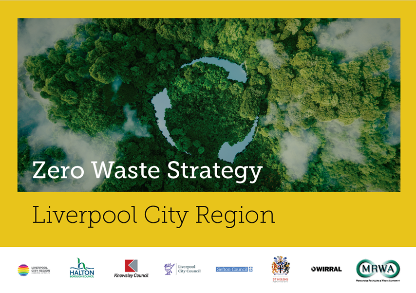 Zero Waste Strategy - Liverpool City Region
